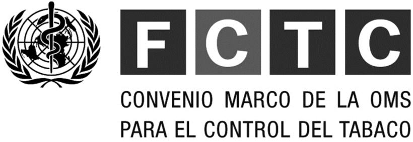  FCTC CONVENIO MARCO DE LA OMS PARA EL CONTROL DEL TABACO