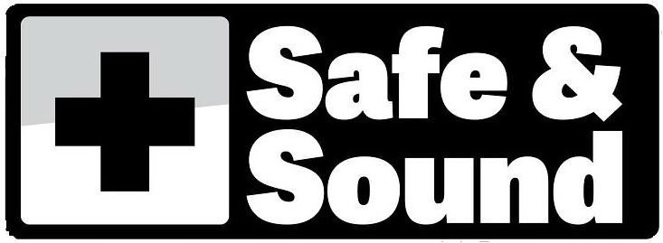  SAFE &amp; SOUND