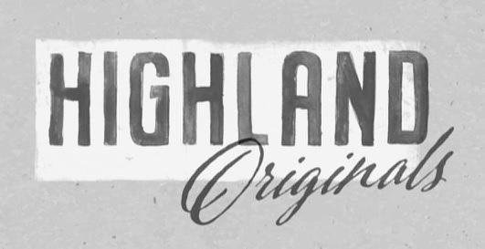  HIGHLAND ORIGINALS