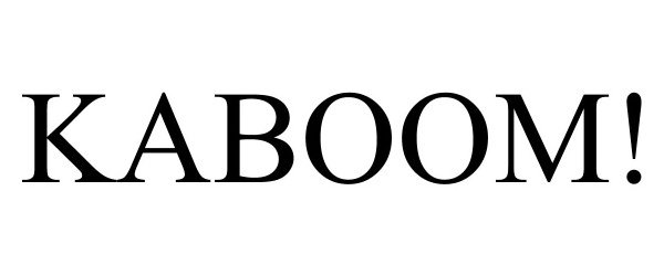 Trademark Logo KABOOM!