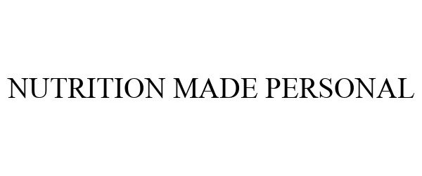Trademark Logo NUTRITION MADE PERSONAL