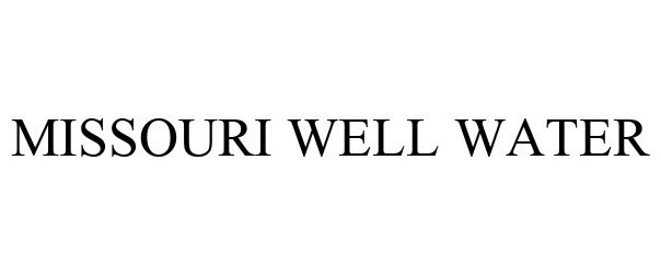  MISSOURI WELL WATER