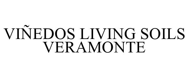  VIÑEDOS LIVING SOILS VERAMONTE