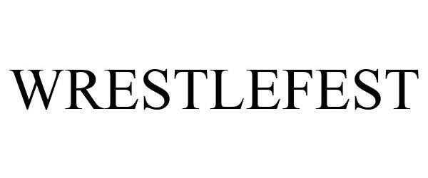 Trademark Logo WRESTLEFEST