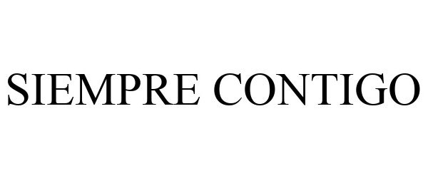 Trademark Logo SIEMPRE CONTIGO