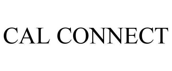 Trademark Logo CAL CONNECT