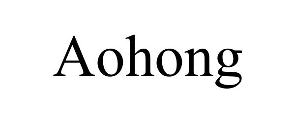 Trademark Logo AOHONG