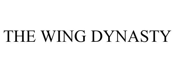  THE WING DYNASTY