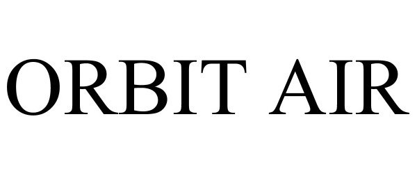 Trademark Logo ORBIT AIR