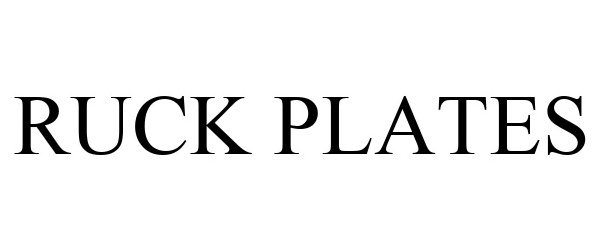 Trademark Logo RUCK PLATES
