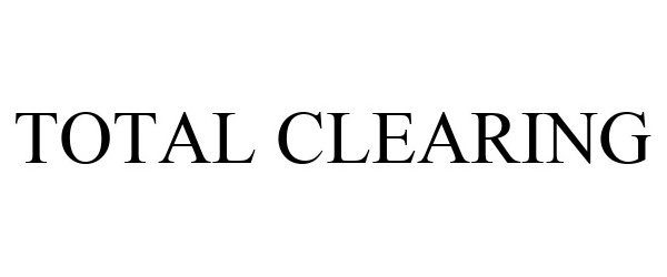  TOTAL CLEARING