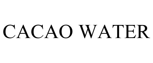 Trademark Logo CACAO WATER
