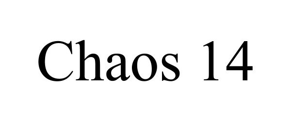  CHAOS 14