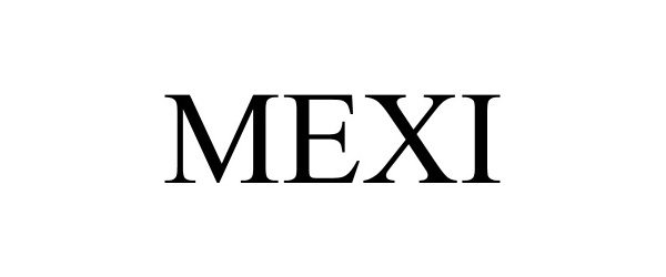 Trademark Logo MEXI