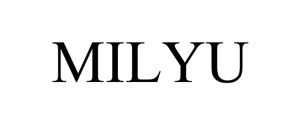 Trademark Logo MILYU