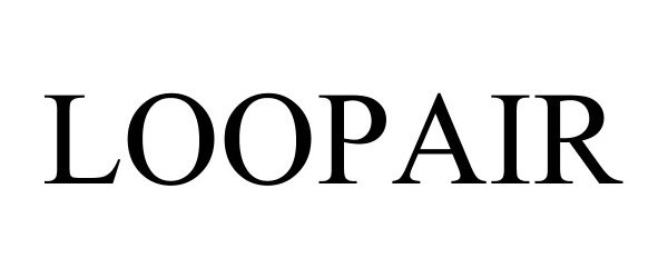 Trademark Logo LOOPAIR