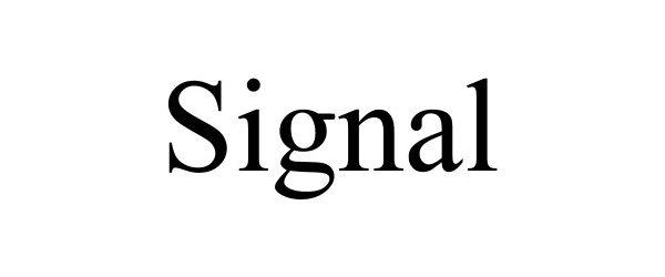 Trademark Logo SIGNAL