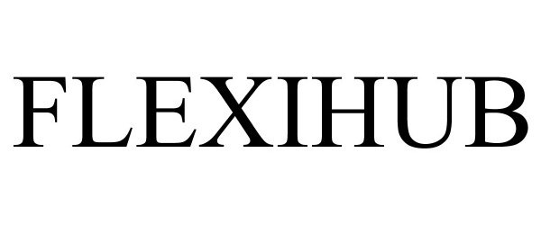 Trademark Logo FLEXIHUB