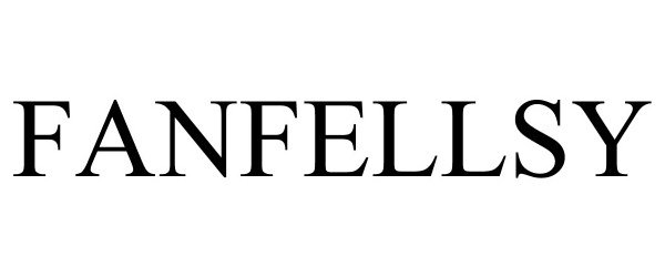 Trademark Logo FANFELLSY