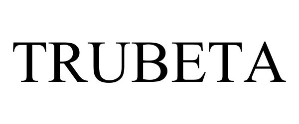 Trademark Logo TRUBETA