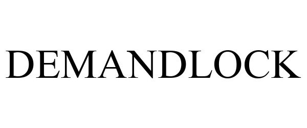 Trademark Logo DEMANDLOCK