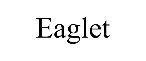 Trademark Logo EAGLET