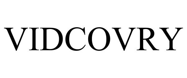  VIDCOVRY