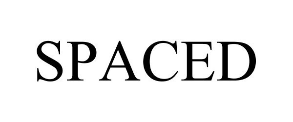 Trademark Logo SPACED