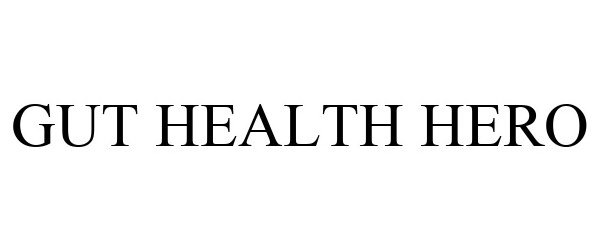 Trademark Logo GUT HEALTH HERO