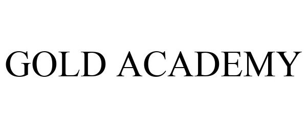 Trademark Logo GOLD ACADEMY