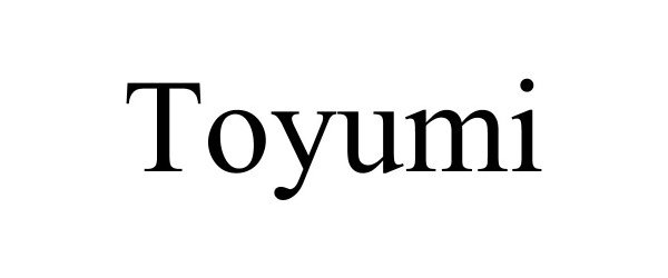  TOYUMI