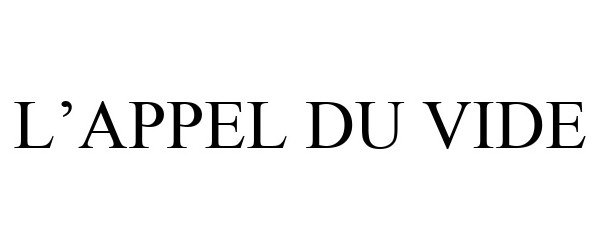 Trademark Logo L'APPEL DU VIDE