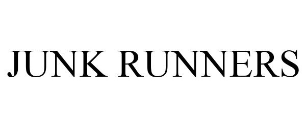  JUNK RUNNERS