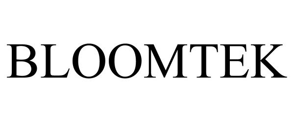  BLOOMTEK