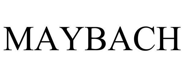 Trademark Logo MAYBACH