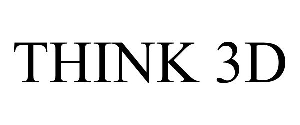 Trademark Logo THINK 3D