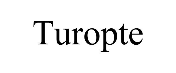 Trademark Logo TUROPTE