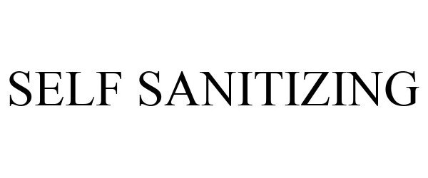 Trademark Logo SELF SANITIZING