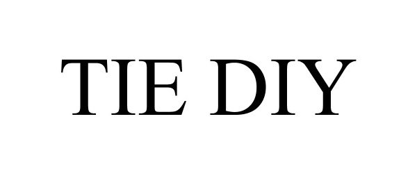 Trademark Logo TIE DIY