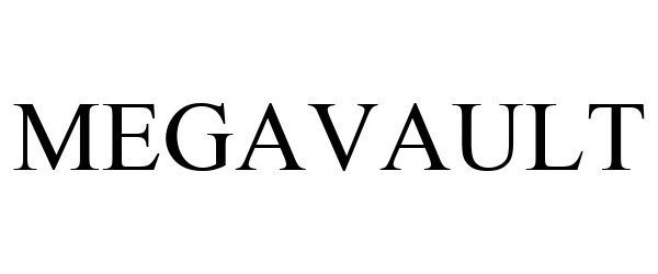 Trademark Logo MEGAVAULT