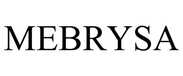 Trademark Logo MEBRYSA