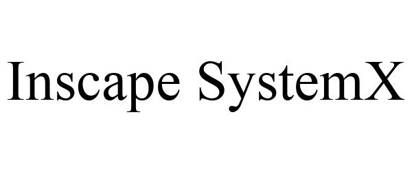  INSCAPE SYSTEMX