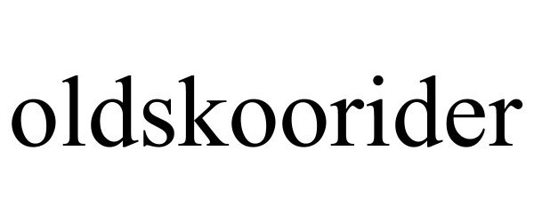 Trademark Logo OLDSKOORIDER