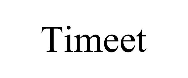 Trademark Logo TIMEET
