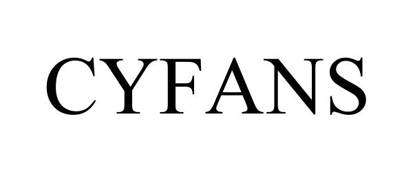 Trademark Logo CYFANS
