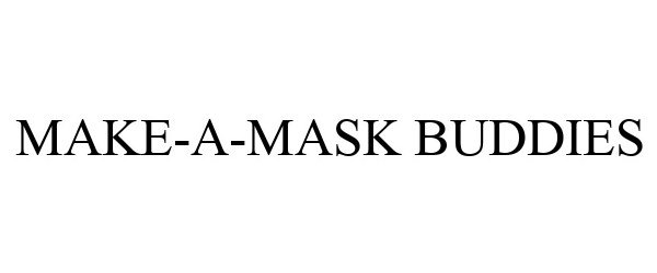  MAKE-A-MASK BUDDIES