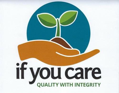  IF YOU CARE QUALITY WITH INTEGRITY