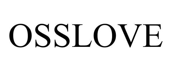Trademark Logo OSSLOVE