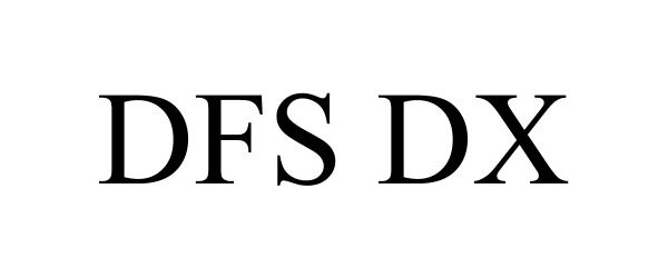 Trademark Logo DFS DX