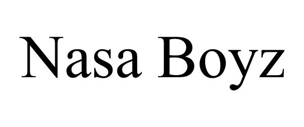 Trademark Logo NASA BOYZ
